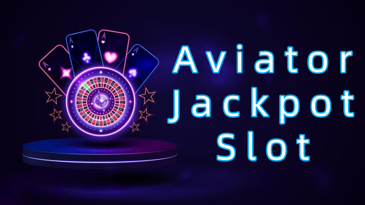 Aviator Jackpot Slot پاکستان